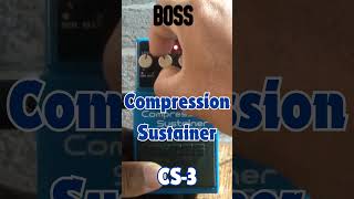 BOSS Cs3 Compression Sustainer shorts [upl. by Sikes]