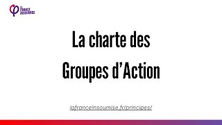 La charte des groupes daction de la France Insoumise [upl. by Haldan]