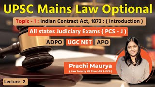 Law and Judiciary Exams  Topic1  Indian Contract Act 1872  Part2  True IAS amp PCS  By Prachi [upl. by Suoinuj684]