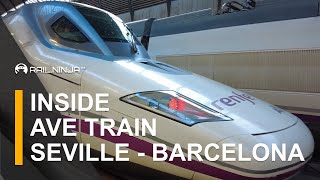 Inside of A HighSpeed AVE Train From Seville to Barcelona  Spanish Trains  Rail Ninja Review [upl. by Chase583]