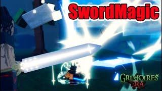 SwordMagic showcase for Grimoires Era UPDATE 2 [upl. by Aziar]