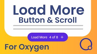 Button and Scroll Load More Oxygen Builder [upl. by Alimaj]