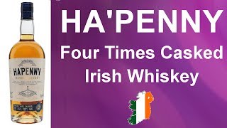 HaPenny Four Times Casked Irish Whiskey Review 252 from WhiskyJason [upl. by Nevetse]