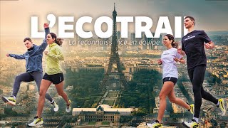 ECOTRAIL PARIS 2024  Reconnaissance du parcours en équipe [upl. by Elyssa]