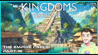 DO OR DYE  KINGDOMS REBORN Gameplay AZTEC Empire  Part 18 [upl. by Voleta228]