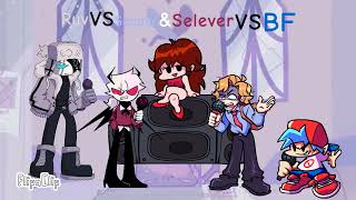 ZAVODILLA SENPAI VS RUV AND SELEVER VS BF DUET [upl. by Glarum310]