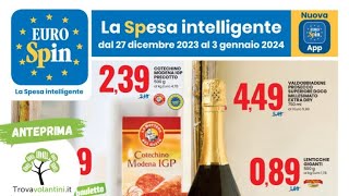 VOLANTINO EUROSPIN dal 27 dicembre 2023 al 3 gennaio 2024 anteprima [upl. by Yrot]