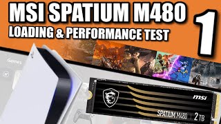 MSI SPATIUM M480 PS5 SSD Expansion Test 1 [upl. by Mayap169]