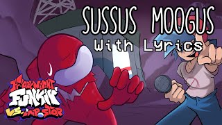 Sussus Moogus WITH LYRICS  If JunoSongs Wrote Sussus Moogus V4 [upl. by Becka]