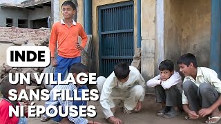 Inde  Un village sans filles ni femmes [upl. by Dream]