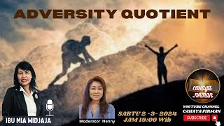 ADVERSITY QUOTIENS quot NARASUMBER IBU WIDJAJA [upl. by Salbu]