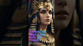 quotCleopatra Lived Closer To Space Travelquothistoryfacts didyouknowfacts informativefact [upl. by Kahle342]