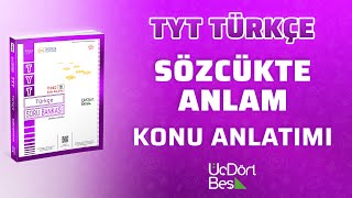 SÖZCÜKTE ANLAM  1  2022 TYT TÜRKÇE  345 YAYINLARI [upl. by Acebber895]