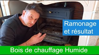 SE CHAUFFER AU BOIS HUMIDE RAMONAGE ET RESULTAT [upl. by Denby]