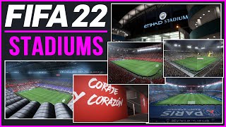 FIFA 22  ALL 100 LICENSED STADIUMS ft NEW amp MORE [upl. by Acysej]