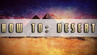 How To Write A Desert Theme  SixteenInMono [upl. by Ogeid]