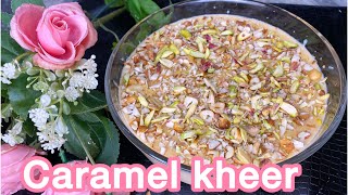 Caramel Kheer Recipe by The Cutting Board Rabri Kheer caramel Firni  eid Special [upl. by Darcia]