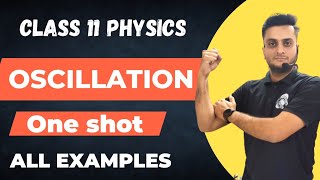 Oscillations  All NCERT Examples class11 physics ncertsolution oneshot best hindi cbse [upl. by Mckay107]