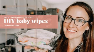 DIY BABY WIPES  sustainable diys  moneysaving tip [upl. by Einnig825]