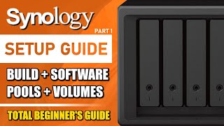 Synology NAS Compete Build Setup RAID Pools and Volumes 2024 SETUP GUIDE 1 [upl. by Sophey48]