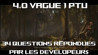 Star Citizen 40 maintenant en PTU vague 1 Les Developeurs repondent a 34 questions [upl. by Redle943]