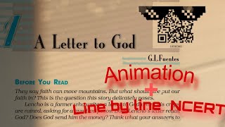 Ch 1 A letter to God Class 10 English  Line by line NCERT  Animation  In Hindi [upl. by Ahsimed]