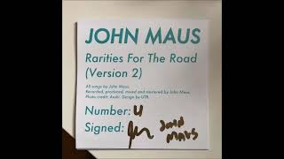 John Maus  Rarities For The Road Version 2 [upl. by Surad]