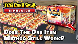 Does The One Item Method Still Work in TCG Card Shop Simulator v048 [upl. by Winston]