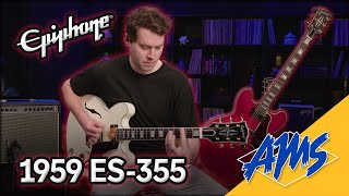 Play Like It’s 1959 with the Epiphone 1959 ES355 [upl. by Bethel]