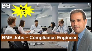 Biomedical Engineering Jobs  Compliance Engineer Part 12 [upl. by Bennink]