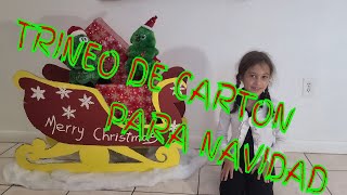 Hago un trineo de carton para navidad Santa Claus GRANDE [upl. by Ragen]