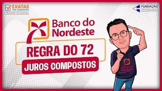 BNB  JUROS COMPOSTOS REGRA DO 72  Algo que você nunca viu [upl. by Ahslek]