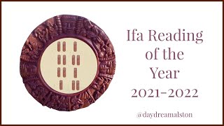 Ifa Reading of the Year 20212022 [upl. by Lucas759]