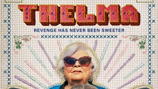 Movie Review Thelma [upl. by Anahcra702]