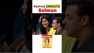 Salman INSULTED 😳😱 salmankhan katrinakaif funnyshorts viralshorts bluntbasterds [upl. by Fedak444]