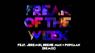 Krept amp Konan  Freak Of The Week Remix feat Jeremih Beenie Man amp Popcaan [upl. by Chicoine]