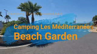 Camping Les Méditerranées Beach Garden MarseillanPlage Frankrijk – Tour 2023 [upl. by Heurlin]