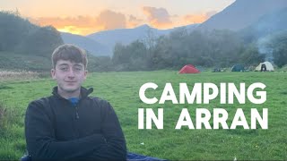 We Camped In Arran  Isle of Arran Vlog [upl. by Ayoj]