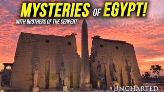 The Mysteries of Egypt Observations from 6 weeks in Ancient Khemit  with Brothers of the Serpent [upl. by Olra]