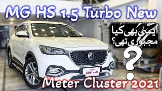 MG HS 15 Turbo New Meter Cluster 2021  پائیداری اور طاقت میں اپنی مثال آپ [upl. by Nairrot]