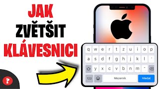 Jak ZVĚTŠIT KLÁVESNICI na iPhone  Návod  iPhone  Telefon [upl. by Aroda985]