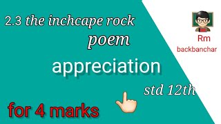 std 12th English poem 23 the inchcape rock appreciation 👨🏻‍🏫👆🏻 [upl. by Ennaear]