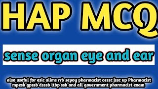 sense organ eye and earhapmcqrailwaypharmacistexam2024ossscpharmacistandmphwexam2024 [upl. by Ronnica196]