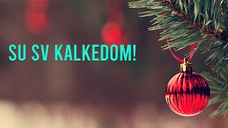 Su SV Kaledom Kaledinis Sveikinimas [upl. by Enileve]