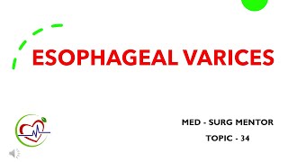 ESOPHAGEAL VARICES [upl. by Inamik]