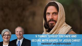 5 Things To Keep You Safe and Secure with Gospel of Jesus Christ [upl. by Hagi]