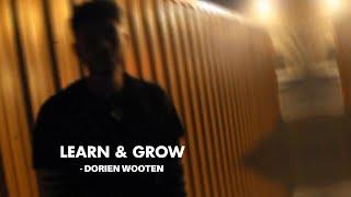 DORIEN WOOTEN  LEARN amp GROW LYRICS VISUALIZER [upl. by Norra]