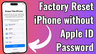 How to Factory Reset iPhone without Apple ID Password 2023 [upl. by Eveleen864]