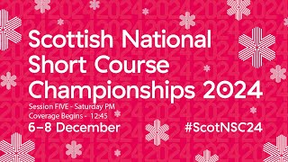 2024 Scottish National Short Course Open Swimming Championships  Session Five  Saturday Afternoon [upl. by Lundell]