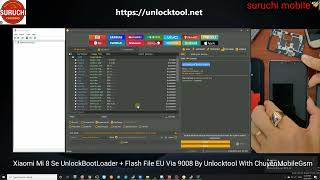 Xiaomi Mi 8 SE Unlock bootloader Flash EU Via 9008 by unlock tool [upl. by Roselani744]